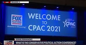 CPAC 2021: What is the Conservative Political Action Conference?