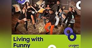 Living With Funny Season 1 Episode 1