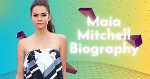 Maia Mitchell Biography, The Meteoric Rise to Stardom, Beyond Fame, Behind the Curtains