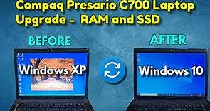 Compaq Presario C700 Laptop Upgrade || Upgraded Windows XP to Windows 10 successfully!! 🔥