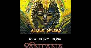 Carlos Santana 'Africa Speaks'