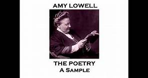 Amy Lowell - The Poetry - An Introduction