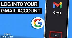 How To Log Into Your Gmail Account
