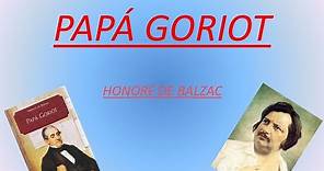 Papá Goriot - Mi Novela Favorita - Honoré Balzac - Audiolibro Completo HD - Mario Vargas Llosa