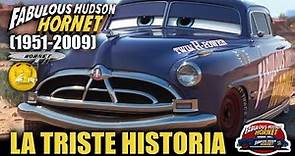 La Triste Historia del "Fabuloso" Hudson Hornet (Disney Cars)