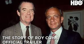 Bully. Coward. Victim: The Story of Roy Cohn | Official Trailer | HBO