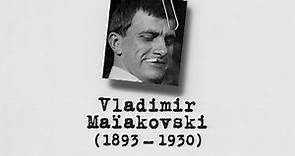 Vladimir MAÏAKOVSKI – Un siècle d'écrivains : 1893-1930 (DOCUMENTAIRE, 1998)