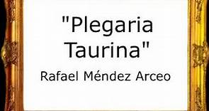 Plegaria Taurina - Rafael Méndez Arceo [Pasodoble]