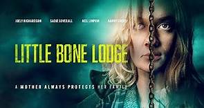 Little Bone Lodge |2023| @SignatureUKTrailer | Starring Joely Richardson, Sadie Soverall,Neil Linpow
