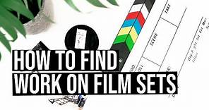 How to Find Work In The Film Industry