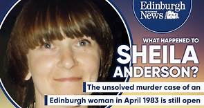 The unsolved murder of Sheila Anderson