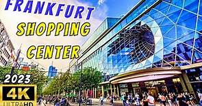 Frankfurt Shopping Mall | Frankfurt Germany | Frankfurt Shopping Street