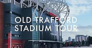 Old Trafford Stadium Tour