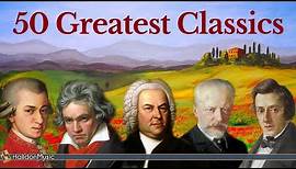 50 Greatest Pieces of Classical Music - Mozart, Beethoven, Bach, Chopin...