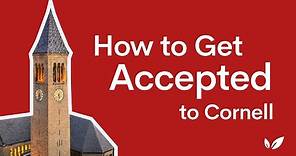 How to get into Cornell University