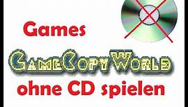 Games ohne CD spielen [Tutorial] deutsch/ full HD