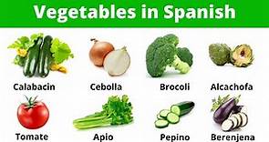 30 Vegetable names in Spanish | Las verduras | Vegetables vocabulary in Spanish.