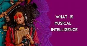 What is Musical Intelligence