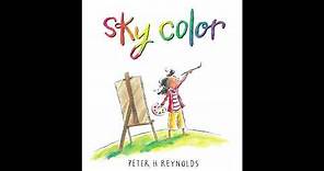 Sky Color by Peter H. Reynolds : Read-Along