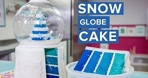 SNOW GLOBE CAKE! | Holiday Baking | How To Cake It