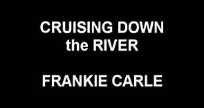 Cruising Down the River - Frankie Carle