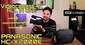 PANASONIC HC-X2000E La videocamera 4K/60p che ha TUTTO! Recensione e Test