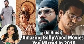 Best Bollywood Movies Of 2018