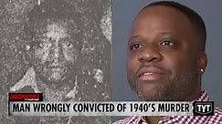 Great-Grandson Clears Record Of Man Wrongly Convicted Of 1948 Murder