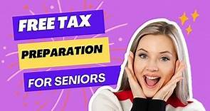 Free Tax Preparation for Seniors