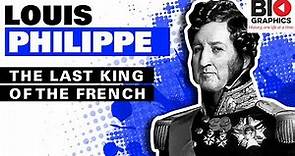 Louis Philippe: The Last King of the French