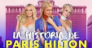 LA HISTORIA DE PARIS HILTON - Drama, familia y primeros años de fama (parte 1)
