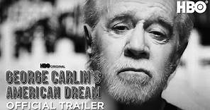 George Carlin's American Dream | Official Trailer | HBO