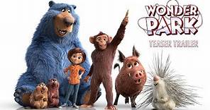 Wonder Park | Teaser Trailer HD | Paramount Pictures 2019