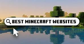 5 MINECRAFT WEBSITES that YOU SHOULD KNOW