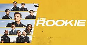 Watch The Rookie TV Show - ABC.com
