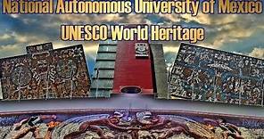 National Autonomous University of Mexico Tour, World heritage, History and Murals