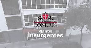 Plantel Insurgentes - Universidad de Londres