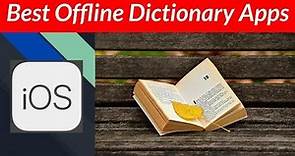 Best Offline Dictionary Apps For iOS