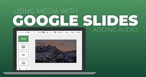 Google Slides: Inserting Audio Using Online Voice Recorder