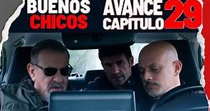 #BuenosChicos - Avance Capítulo 29: El inspector Vargas tiene a los chicos en la mira...