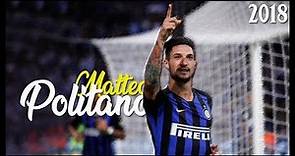 Matteo Politano 2018 - Skills & Goals/Le migliori giocate in Serie A