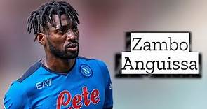 Zambo Anguissa | Skills and Goals | Highlights
