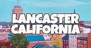 Best Things To Do in Lancaster California