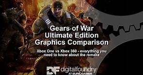 Gears of War Ultimate Edition: Xbox One vs Xbox 360 Graphics Comparison/Analysis