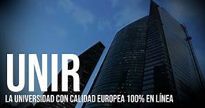 UNIR, la universidad con calidad europea 100% en línea | #UNIRMéxico