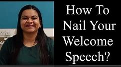 How To Give The Perfect Welcome Speech?