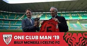 🏆 Billy McNeill - One Club Man Award 2019 I Athletic Club & Celtic FC