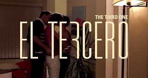 El Tercero (The Third One) - Trailer Subtitulado