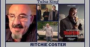 Ritchie Coster Tulsa King Interview