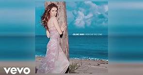 Céline Dion - I'm Alive (Official Audio)